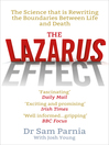 The Lazarus Effect (eBook): The Science That is Rewriting the Boundaries Between Life and Death